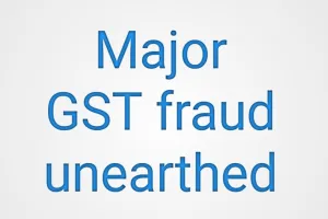 GST officers have arrested fake billing rackets